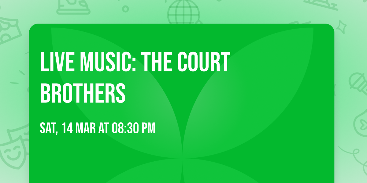Live Music: The Court Brothers