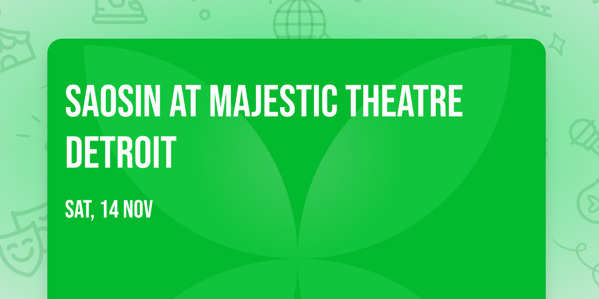 Saosin at Majestic Theatre Detroit