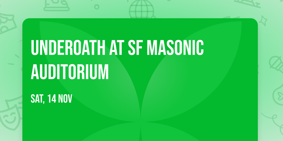 Underoath at SF Masonic Auditorium