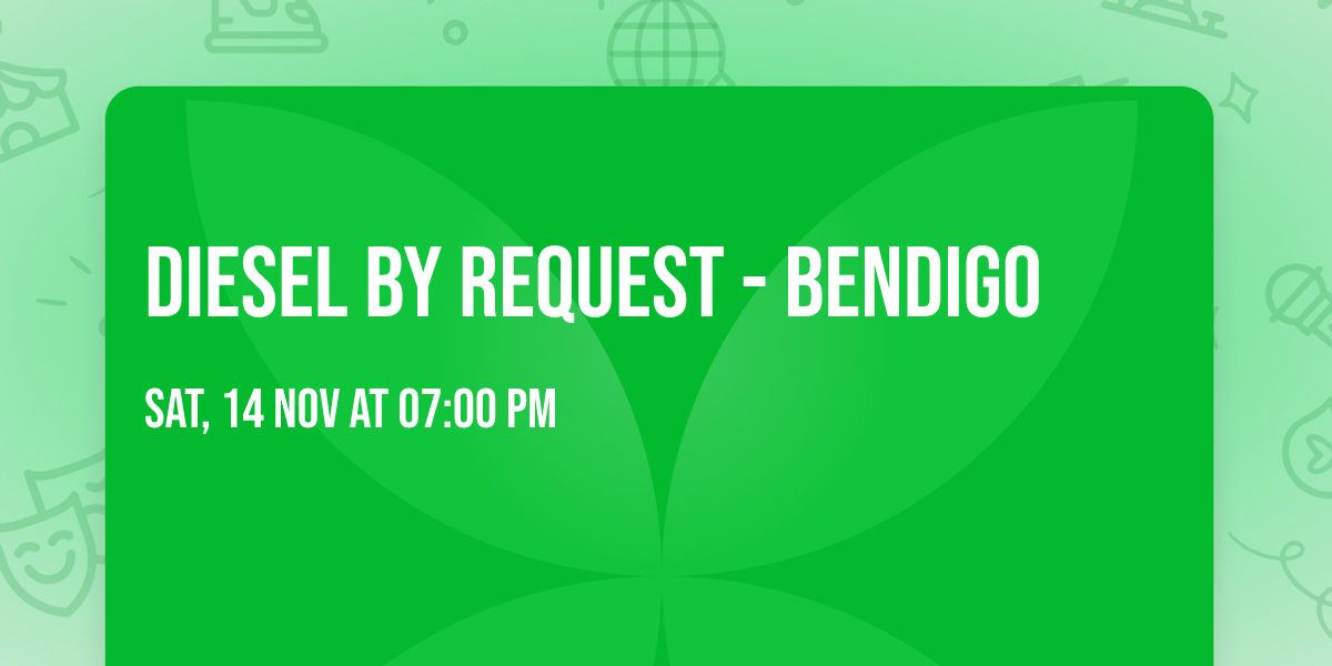 Diesel By Request - Bendigo