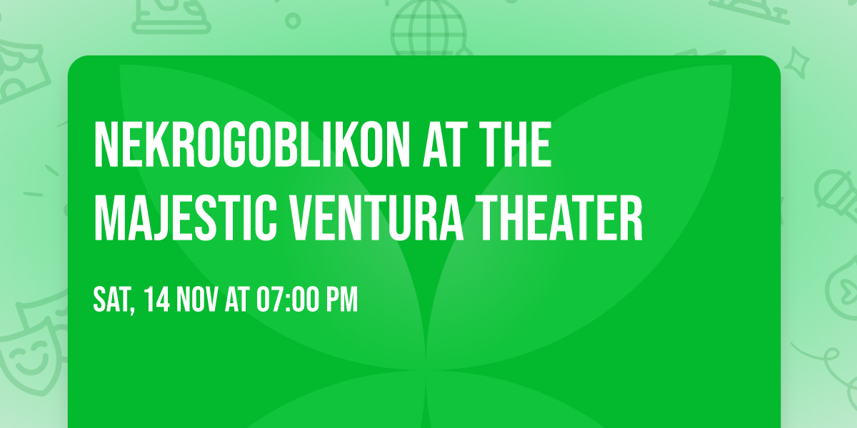 Nekrogoblikon at The Majestic Ventura Theater