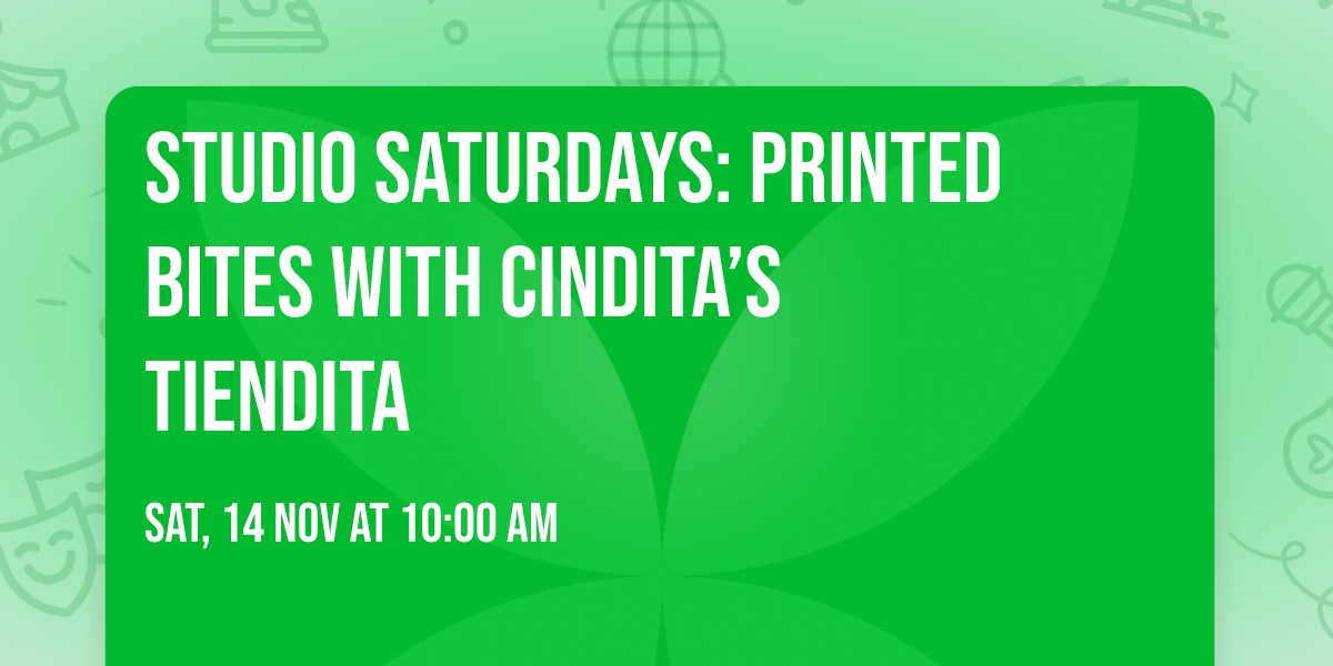 Studio Saturdays: Printed Bites with cindita\u2019s tiendita