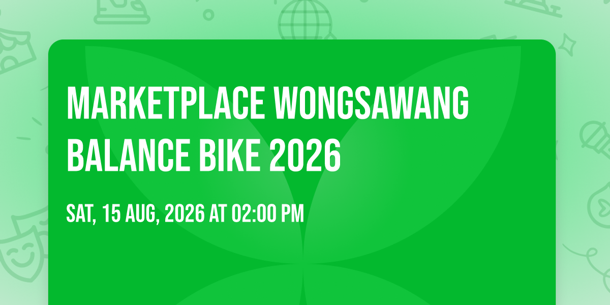 Marketplace Wongsawang Balance Bike 2026