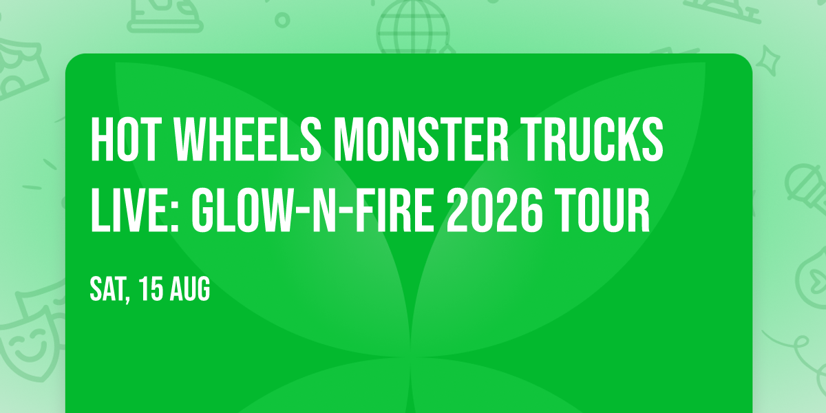 Hot Wheels Monster Trucks Live: Glow-N-Fire 2026 Tour