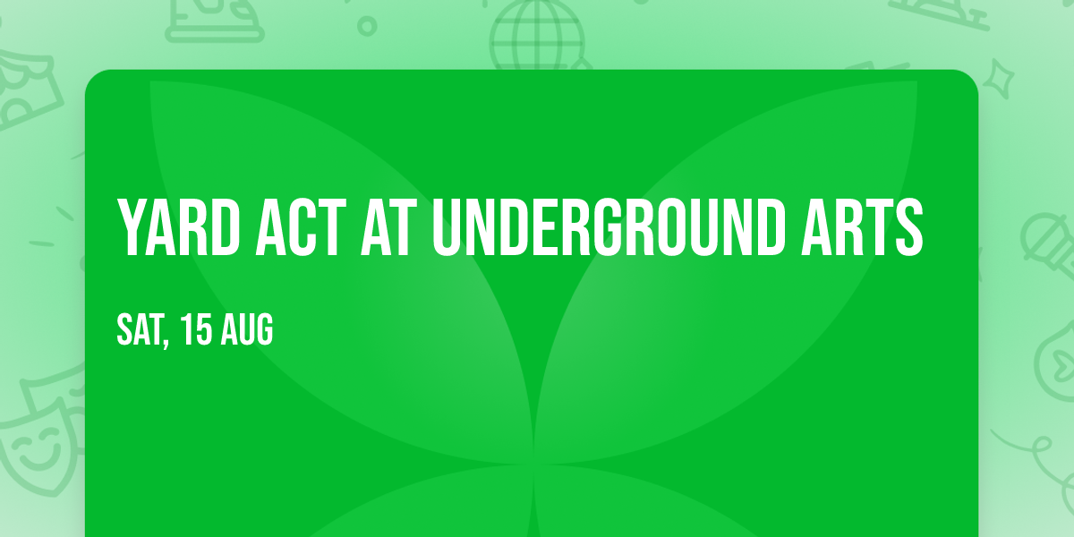Yard Act at Underground Arts
