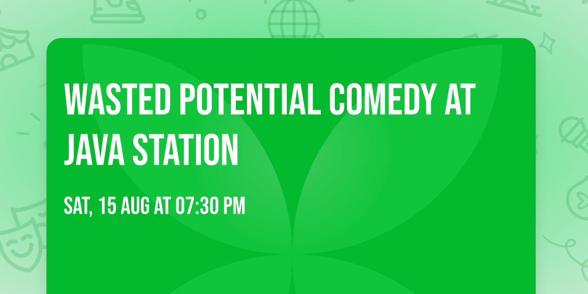 Wasted Potential Comedy at Java Station