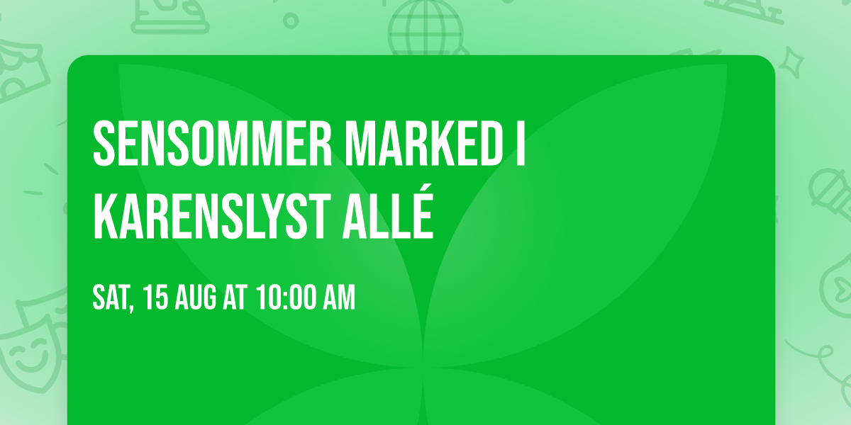 Sensommer marked i Karenslyst All\u00e9