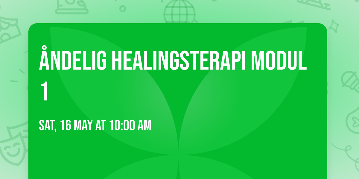 \u00c5ndelig Healingsterapi Modul 1