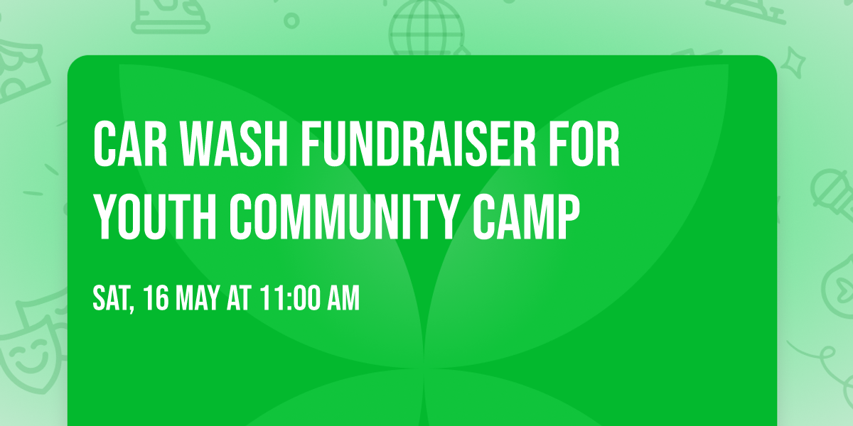 Car Wash Fundraiser for Youth Community Camp 