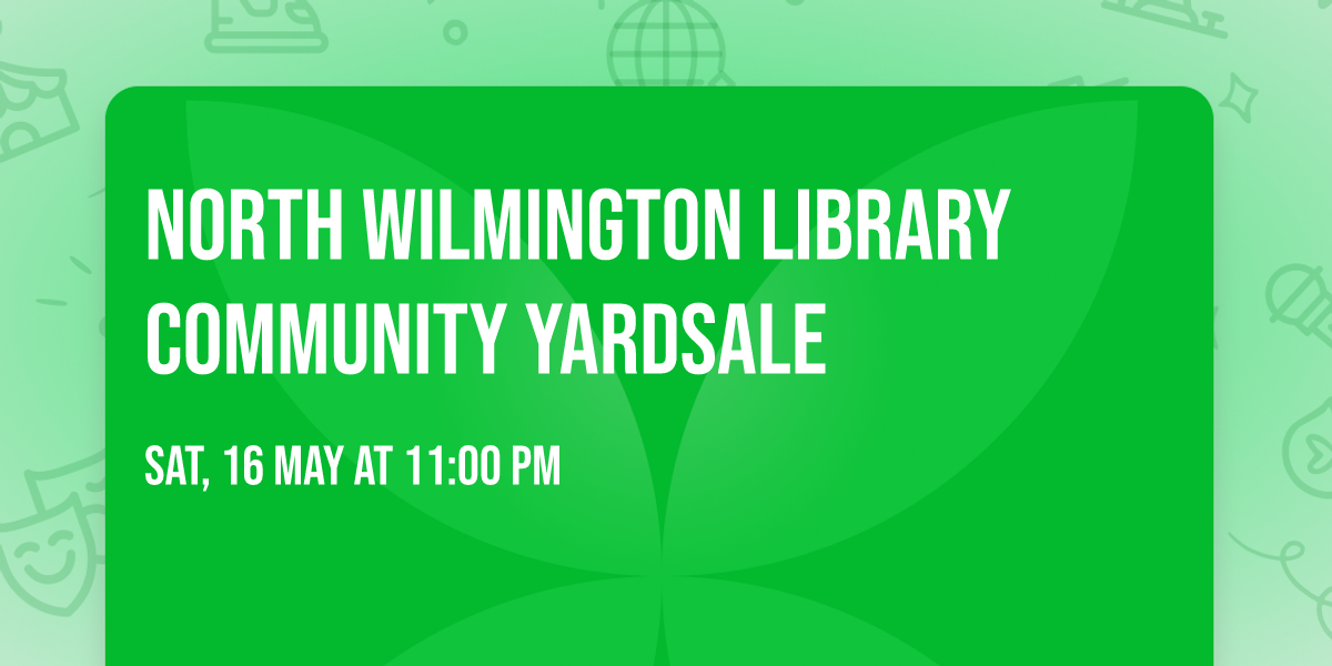 North Wilmington Library Community Yardsale