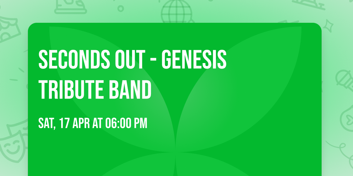 Seconds Out - Genesis Tribute Band