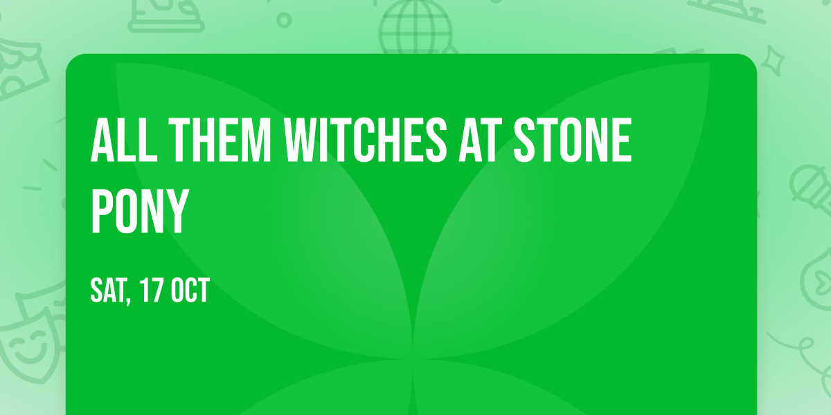 All Them Witches at Stone Pony