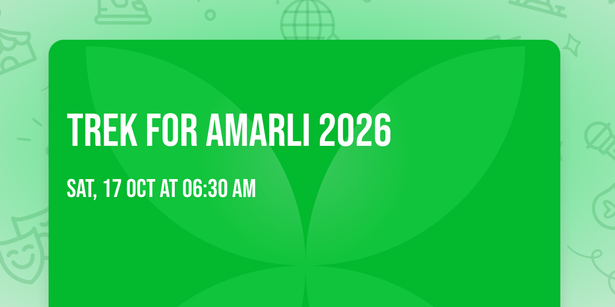Trek for Amarli 2026 \ud83d\udc97\ud83d\udc9a