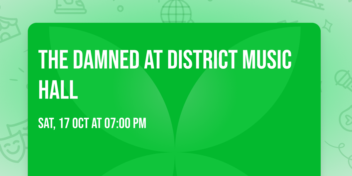 The Damned at District Music Hall
