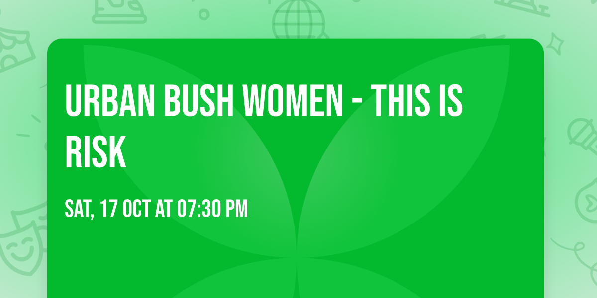 Urban Bush Women - This Is Risk