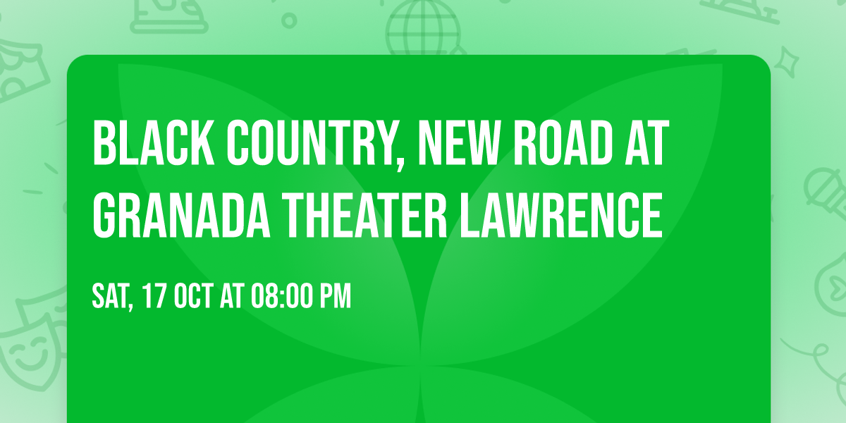 Black Country, New Road at Granada Theater Lawrence