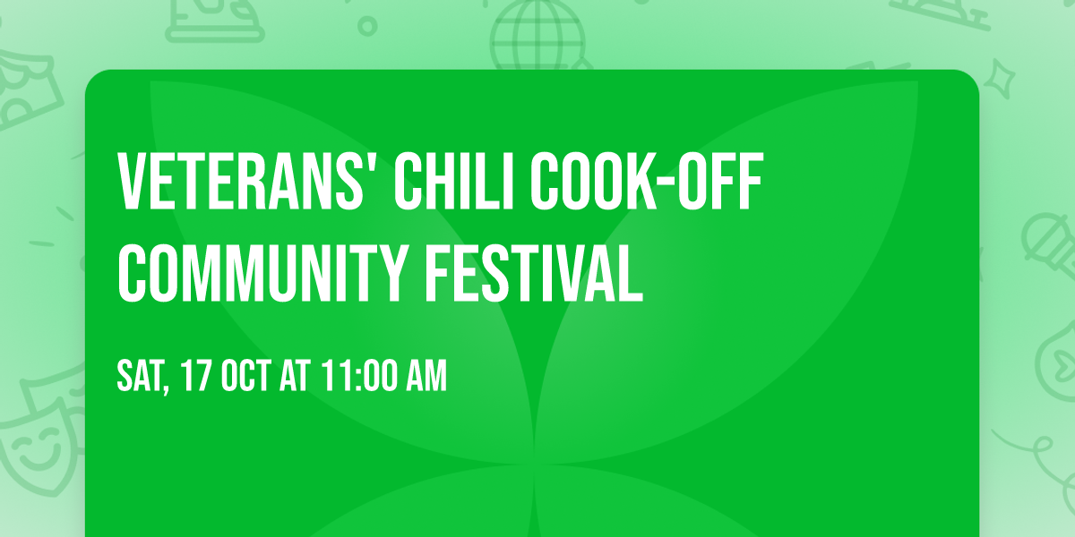 Veterans' Chili Cook-Off Community Festival