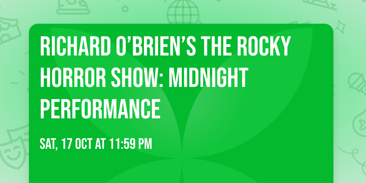 Richard O\u2019Brien\u2019s The Rocky Horror Show: Midnight Performance