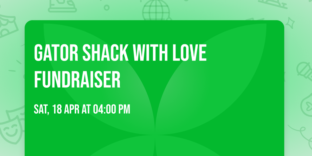 Gator Shack \ud83d\udc9c With Love Fundraiser 