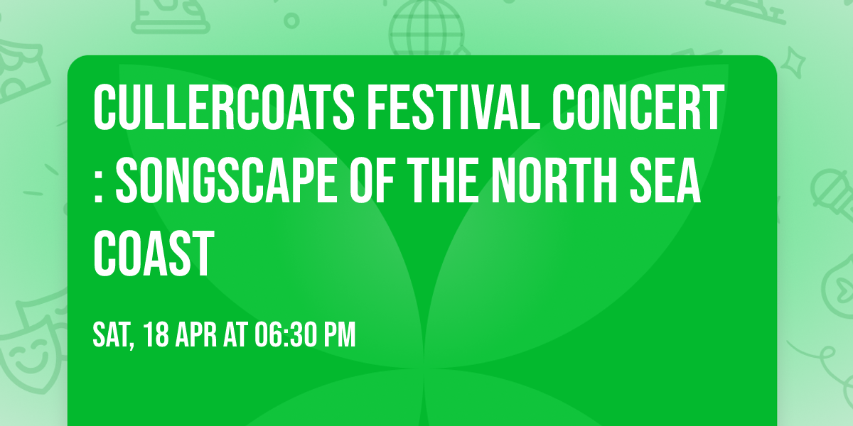 Cullercoats Festival Concert: Songscape of the North Sea Coast