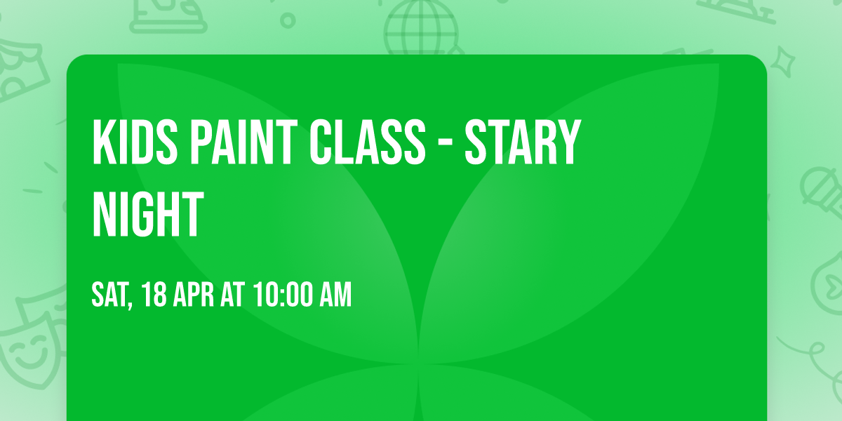 Kids paint class - Stary Night 