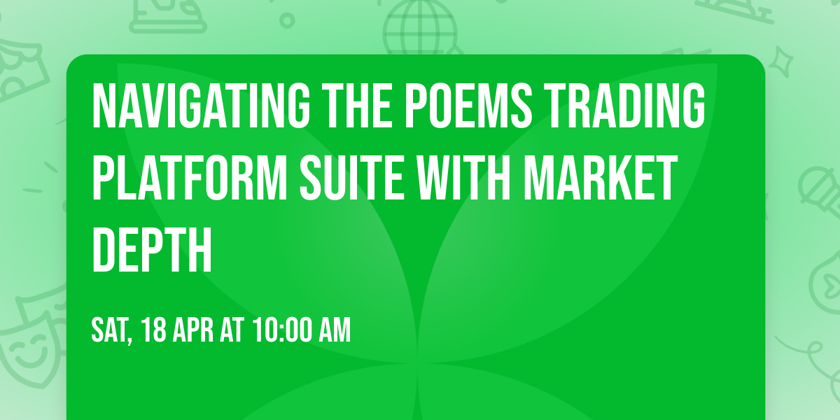 Navigating the POEMS Trading Platform Suite with Market Depth