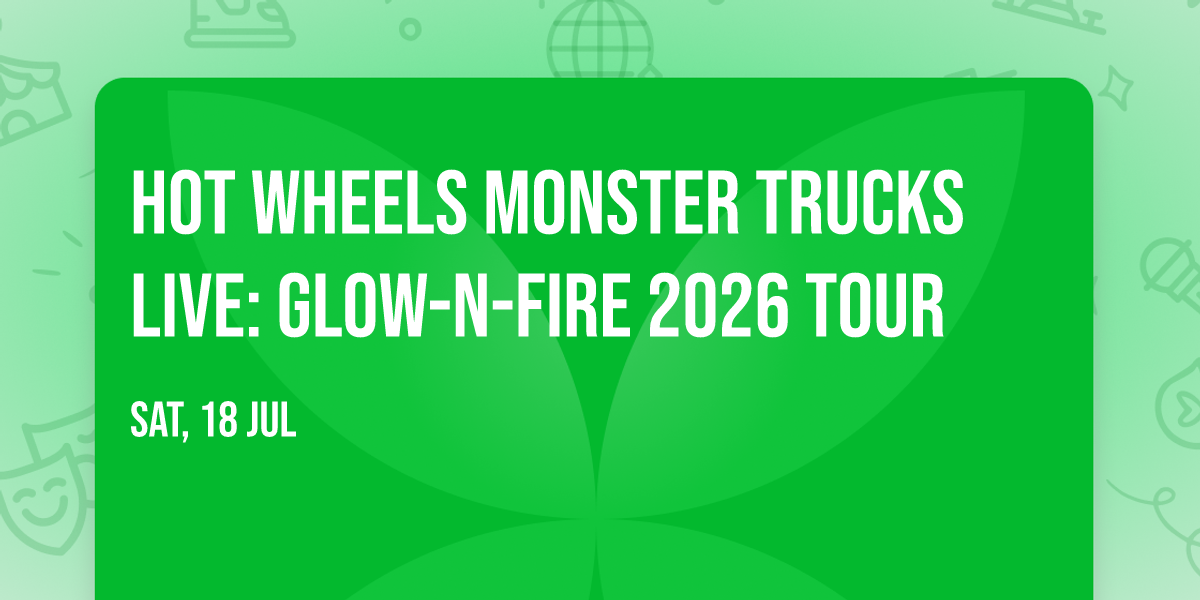 Hot Wheels Monster Trucks Live: Glow-N-Fire 2026 Tour