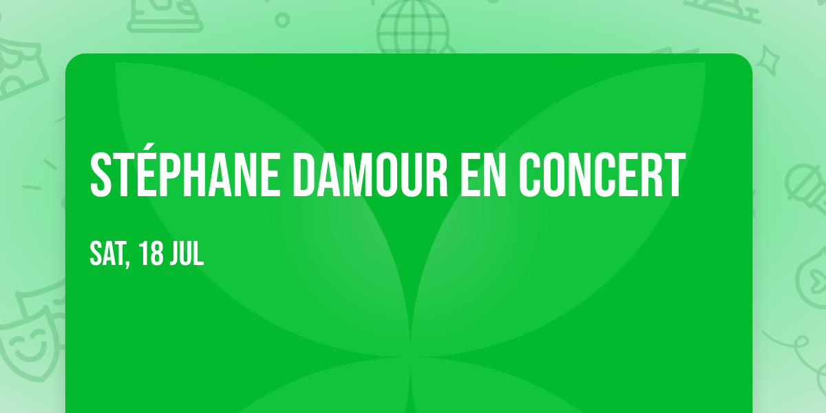 St\u00e9phane DAMOUR en concert