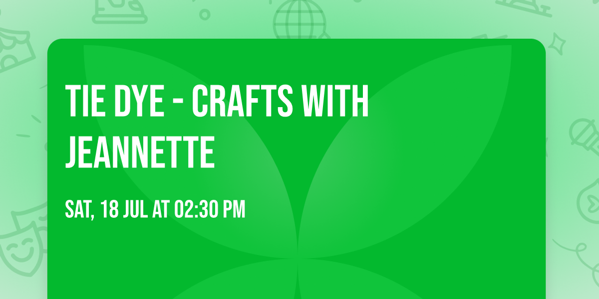 Tie Dye - Crafts with Jeannette