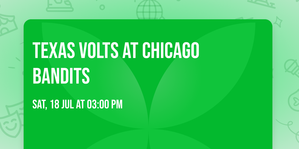 Texas Volts at Chicago Bandits