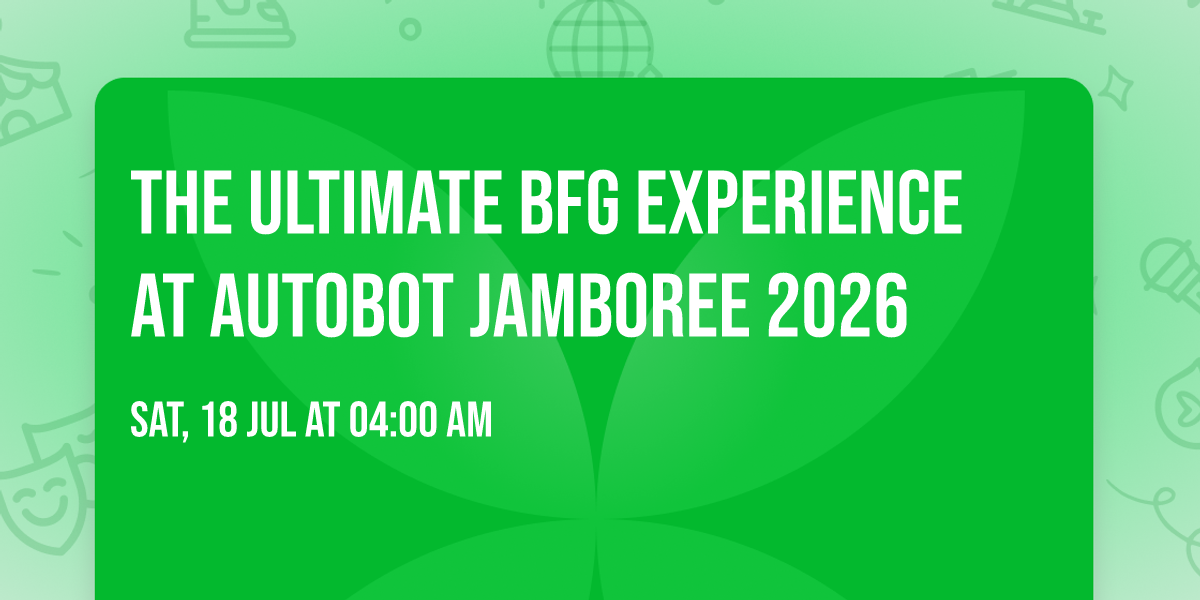 The Ultimate BFG Experience at Autobot Jamboree 2026