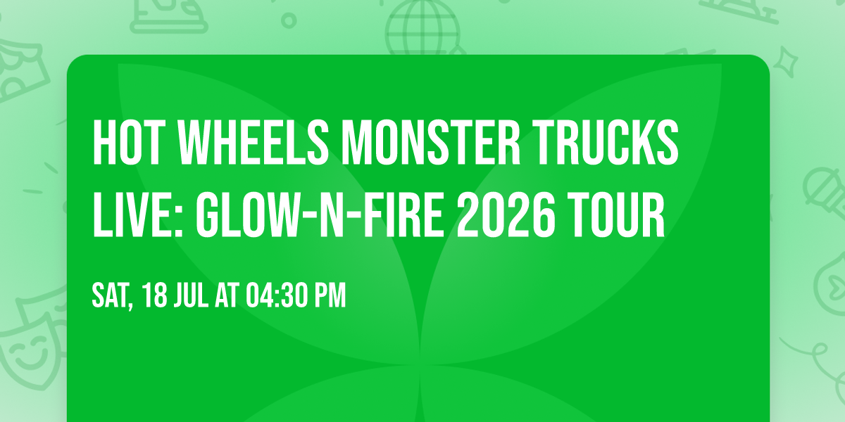 Hot Wheels Monster Trucks Live: Glow-N-Fire 2026 Tour