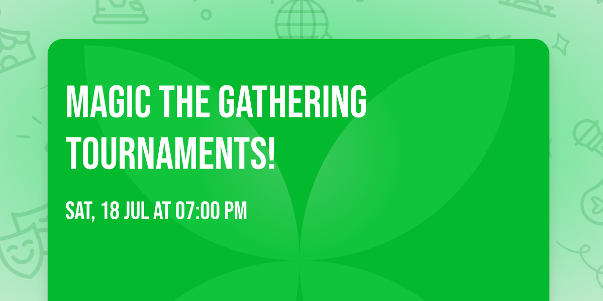Magic the Gathering Tournaments!