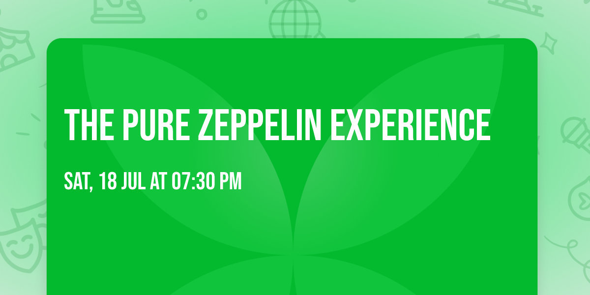 The Pure Zeppelin Experience 