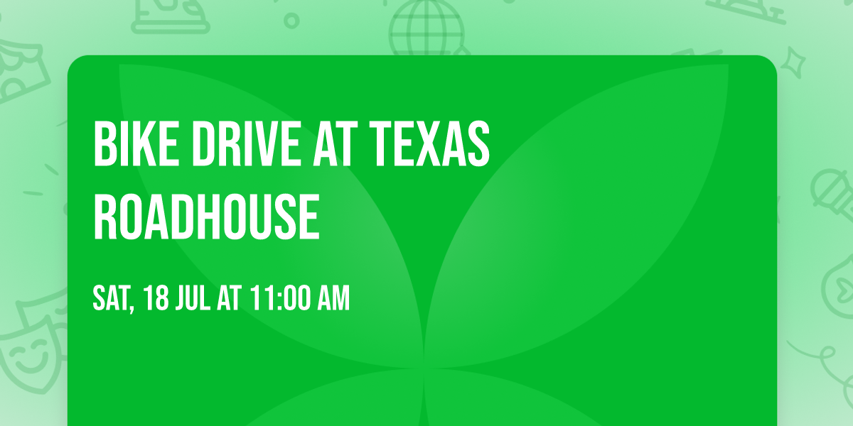 Bike Drive at Texas Roadhouse