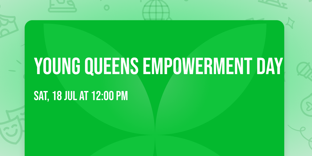 Young Queens Empowerment Day