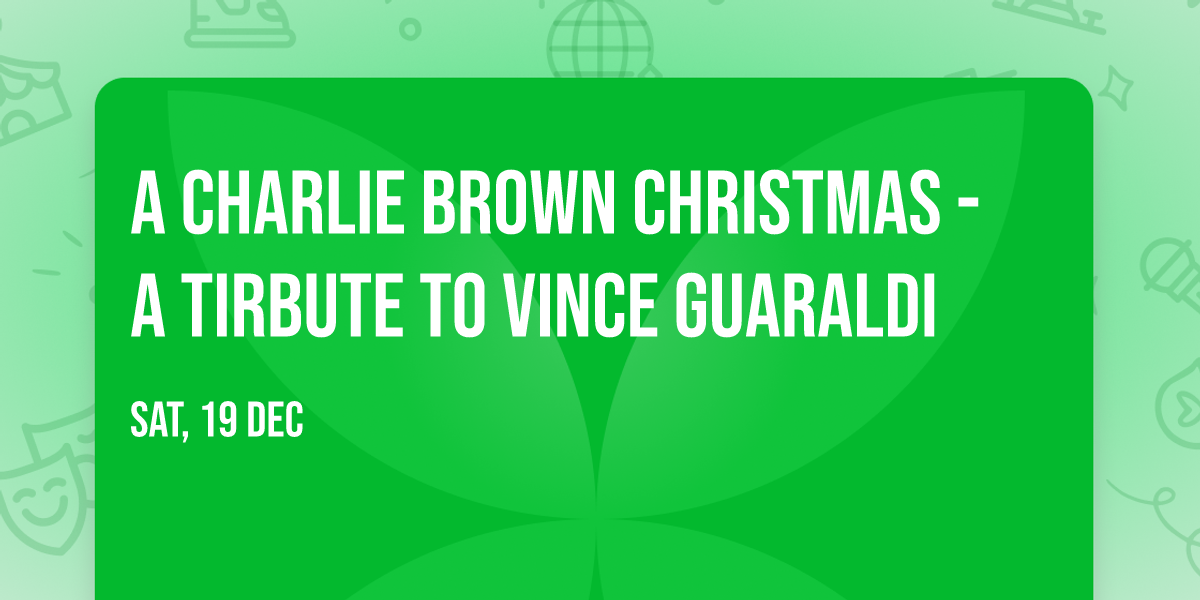 A Charlie Brown Christmas - A Tirbute to Vince Guaraldi