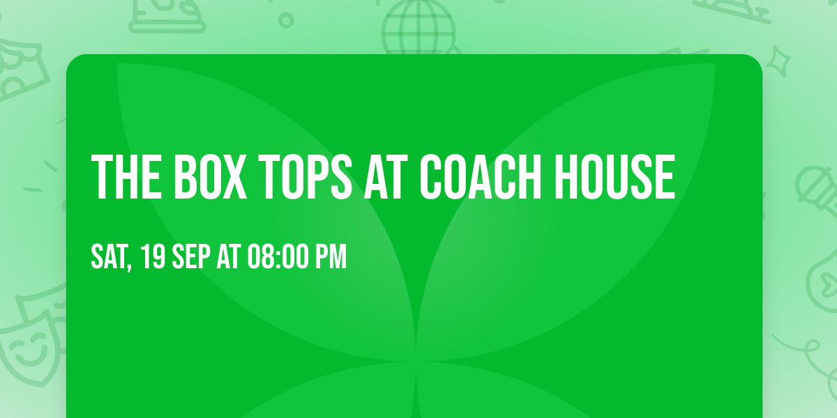 The Box Tops at Coach House
