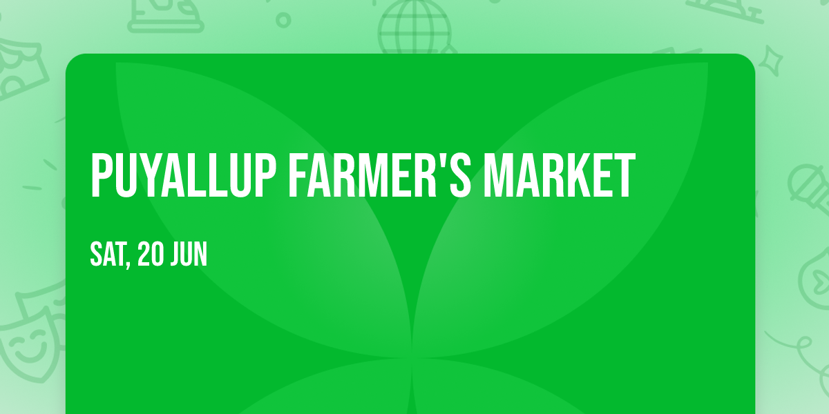 Puyallup Farmer's Market