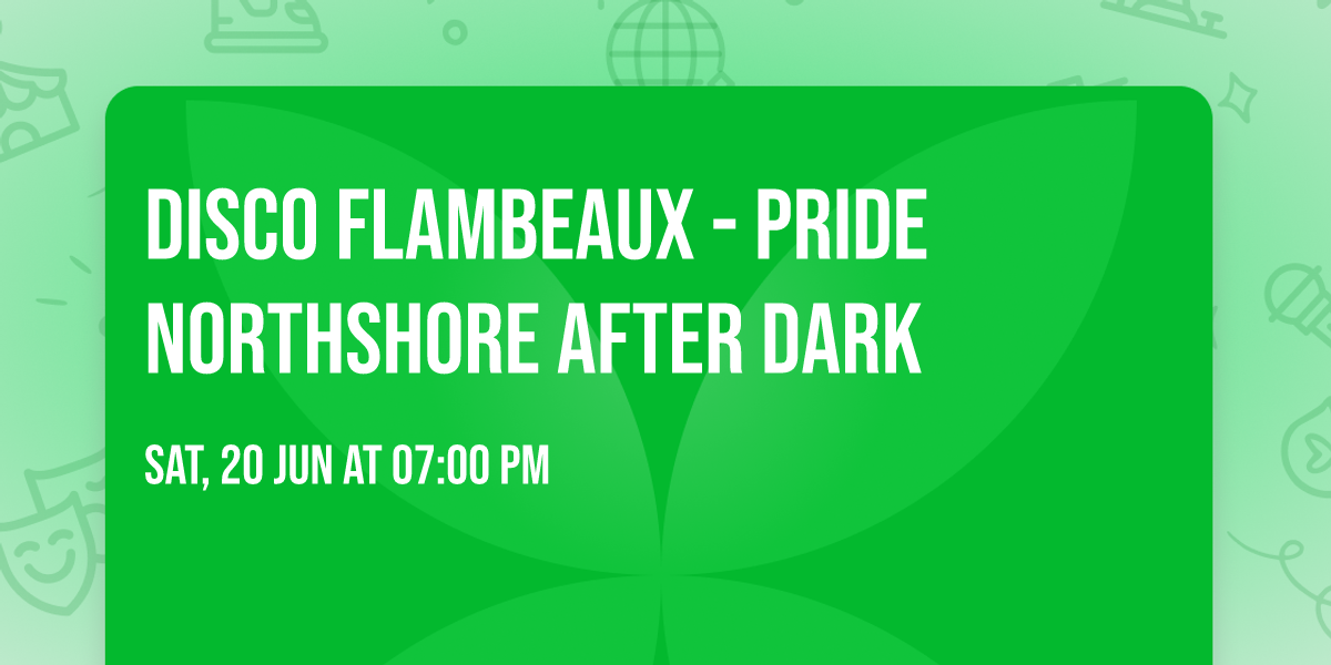 Disco Flambeaux - Pride Northshore After Dark