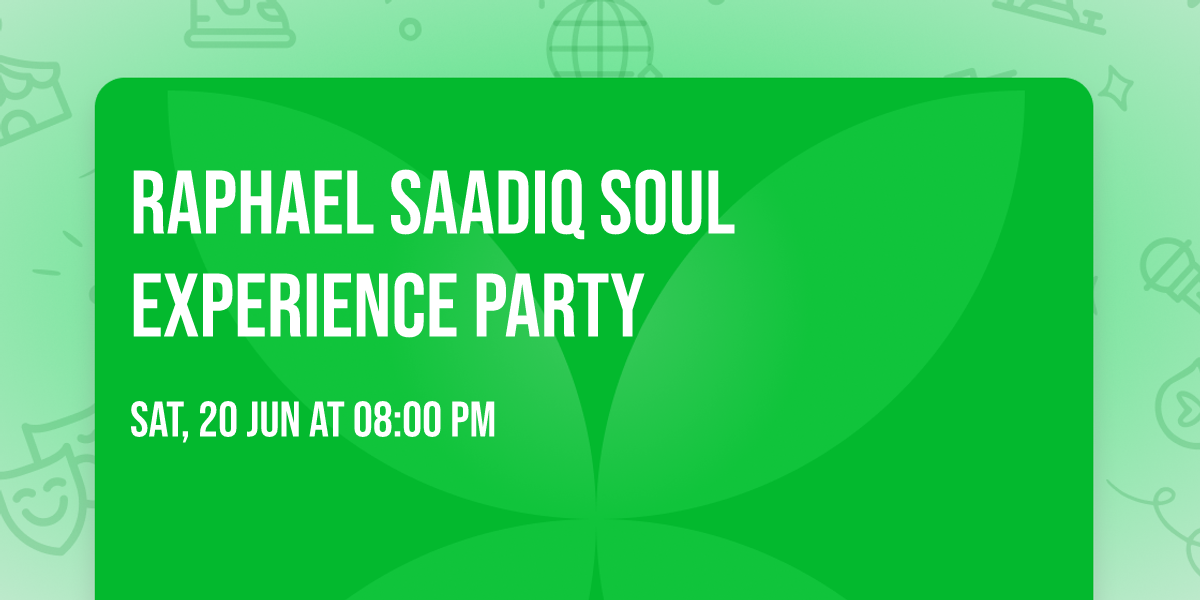 Raphael Saadiq Soul Experience Party