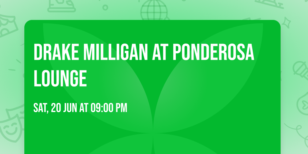 Drake Milligan at Ponderosa Lounge