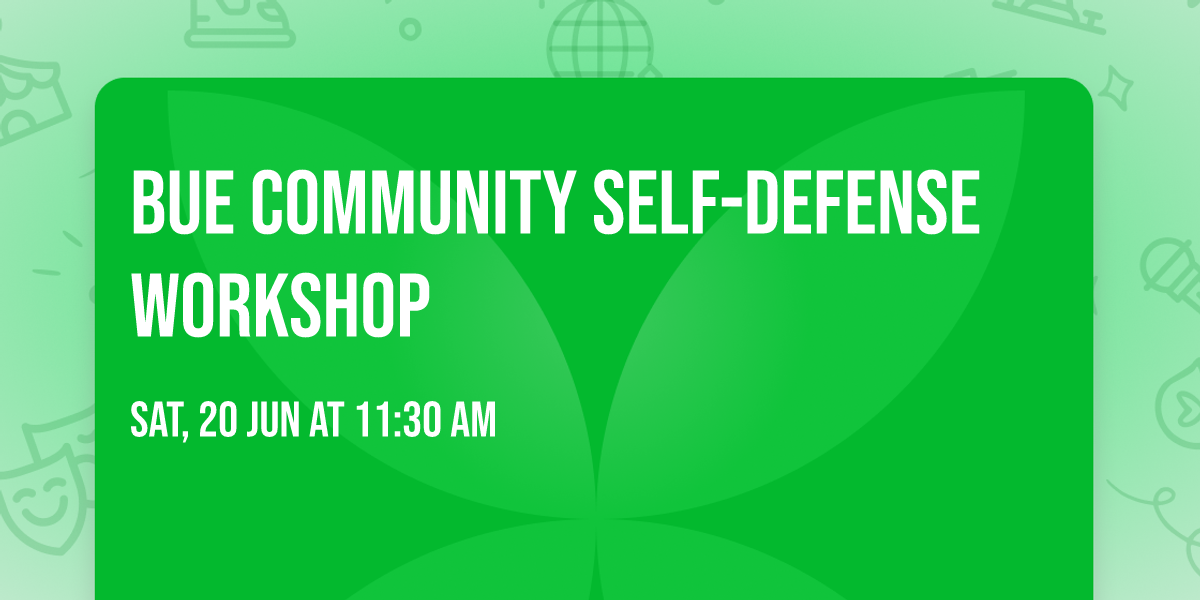 BUE Community Self-Defense Workshop