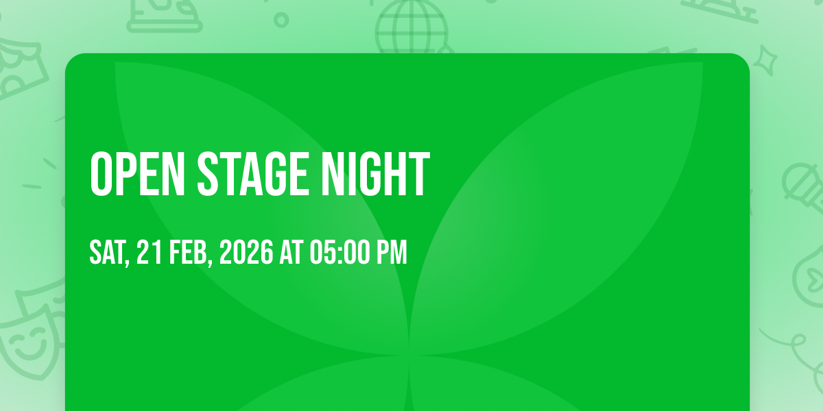 OPEN STAGE NIGHT , 21 February | Event in Lancaster | AllEvents