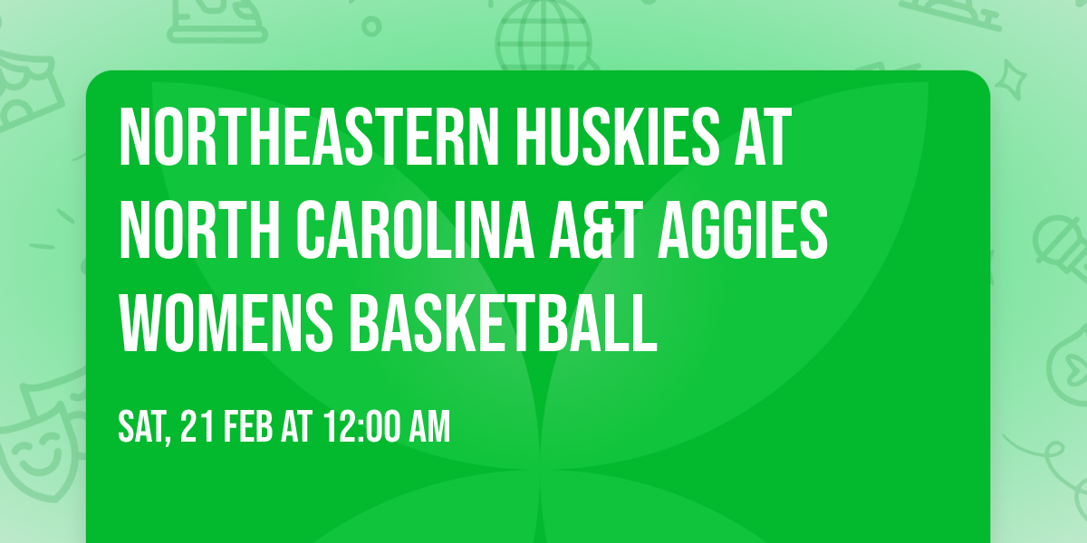 Northeastern Huskies at North Carolina A&T Aggies Womens Basketball