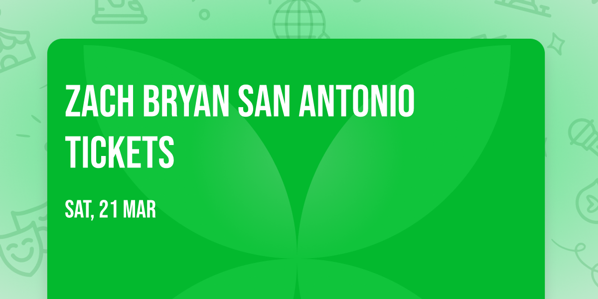 Zach Bryan San Antonio Tickets