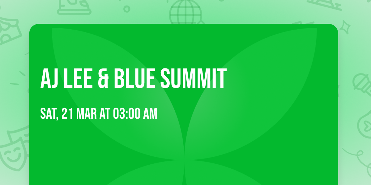 AJ Lee & Blue Summit