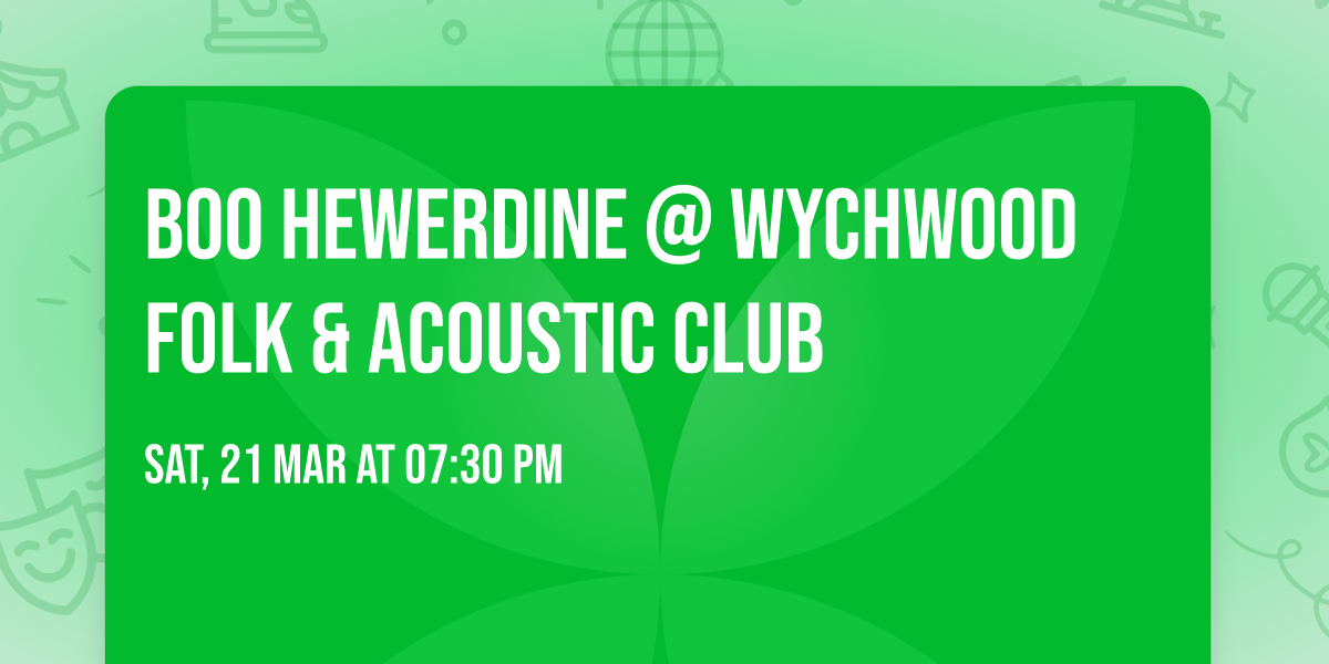 Boo Hewerdine @ Wychwood Folk & Acoustic Club