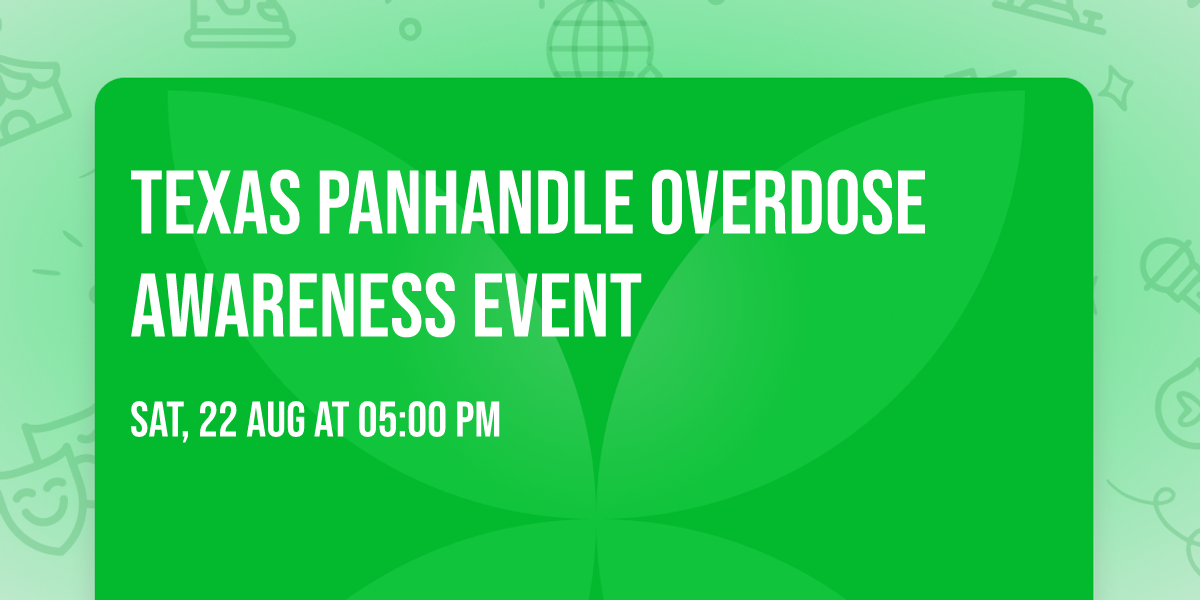 Texas Panhandle Overdose Awareness Event