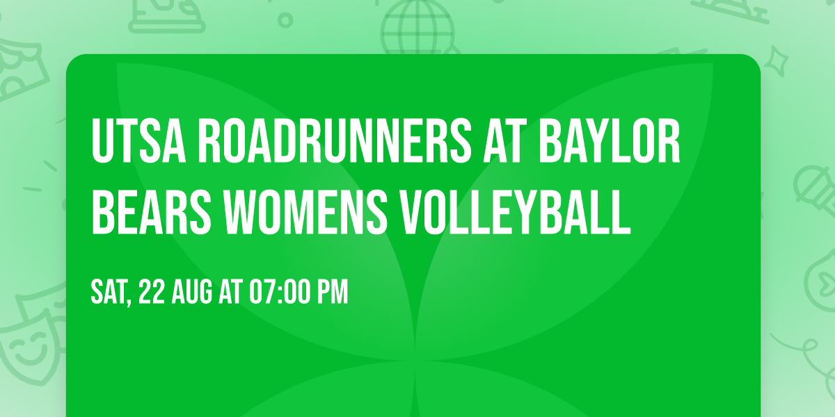 UTSA Roadrunners at Baylor Bears Womens Volleyball